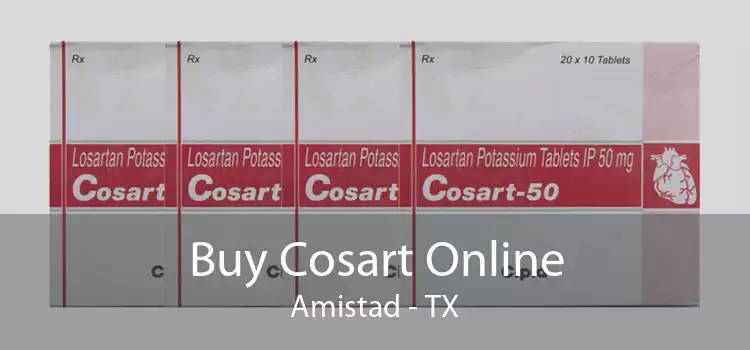 Buy Cosart Online Amistad - TX