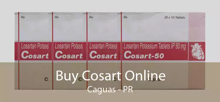 Buy Cosart Online Caguas - PR